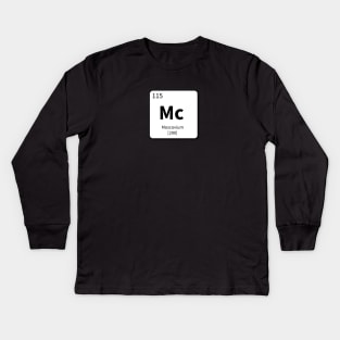 Moscovium (Mc) 115 | Element 115 Kids Long Sleeve T-Shirt